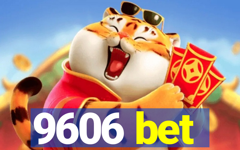 9606 bet